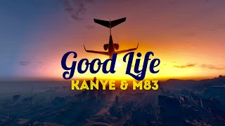 Kanye West  Good Life Midnight City Remix GTA V MUSIC VIDEO [upl. by Aniret]