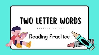 Reading 2 Letter Words  Learn English  Preschool Learning [upl. by Manson763]