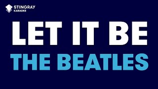 The Beatles  Let It Be Karaoke with Lyrics [upl. by Culosio]