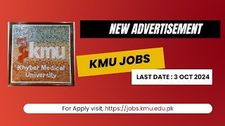 KMU JOBS  Khyber Medical University Jobs  2024  Peshawar [upl. by Sievert]