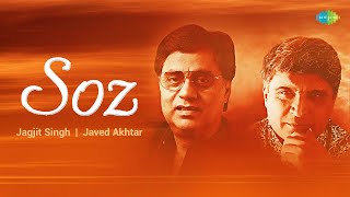 Jagjit Singh Ghazals  Soz  Tamanna Phir Machal Jaye  Aap Bhi Aaiye  Javed Akhtar [upl. by Aynotak]