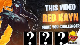 WILD RIFT  THIS RED KAYN VIDEO WILL MAKE YOU CHALLENGER  Challenger Kayn Gameplay  Guide amp Build [upl. by Lashonda]