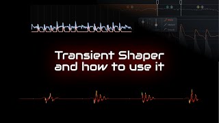 Transient Shaper and how to use it [upl. by Lisetta]