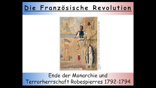 Französische Revolution Zusammenfassung  Teil 3 Die zweite Phase 17921794 Robespierre 22 [upl. by Repip19]