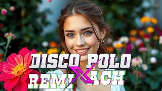 Disco Polo W Vixiarskich Remixach  Disco Polo Na Wesele  Disco Polo Najnowsze [upl. by Jaf]