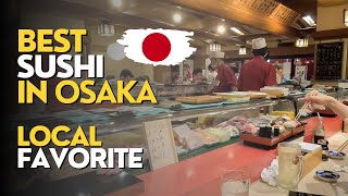 BEST SUSHI IN OSAKA  A LOCAL SECRET  MUST VISIT [upl. by Ahsienal]