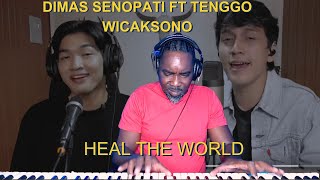 Dimas Senopati ft Tenggo Wicaksono  Heal The World Michael Jackson Cover Reaction [upl. by Neri]