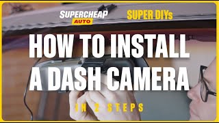 How To Install A Dash Camera  Super DIYs [upl. by Cooperman416]