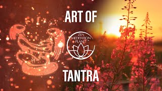 Art of Tantra Seduction Techniques in Kamasutra Sensual Massages amp Ways of Love [upl. by Esiled]