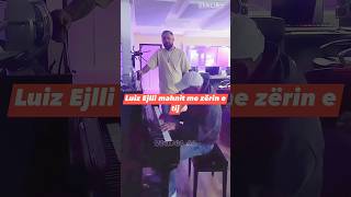 Luiz Ejlli mahnit me zërin e tij duke kënduar “Udhët e mia” 🔥 [upl. by Spalding701]