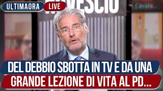 Del Debbio Demolisce il PD Non Mi Rompete il Co So Cosè il Vero Fascismo [upl. by Gnirol]