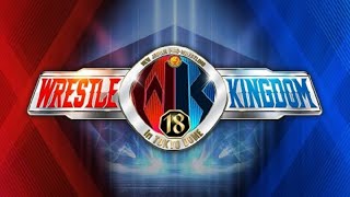 NJPW Wrestle Kingdom 18 Review [upl. by Annauj]