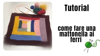 TUTORIAL Come fare una mattonella ai ferri [upl. by Maretz239]