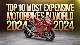 quotBillionaire Bikes Top 10 Most Expensive Motorcycles 2024quottop10list [upl. by Australia]