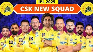 CSK NEW SQUAD IPL 2025  cskplaying11 csk [upl. by Skelton]