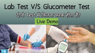 Lab Test VS Glucometer Test  Live Test [upl. by Shaff]