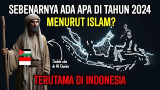 Saya Ikut Merinding Ada Apa di Indonesia di Tahun 2024 Menurut Islam Mengapa Ulama Menunggunya [upl. by Aisor]