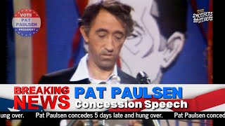 Pat Paulsens Hangover Concession Speech  Pat Paulsen For President [upl. by Lledyr]