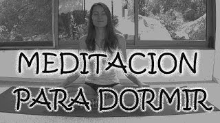 Meditacion para dormir  Liberarse de los pensamientos negativos [upl. by Rimola493]