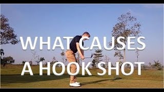 Golf  What Causes A Hook Shot [upl. by Greff]