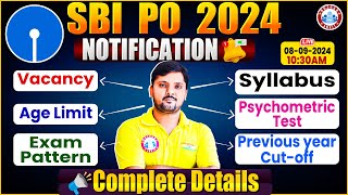 SBI PO 2024 Notification  SBI PO Syllabus Exam Pattern Age Limit Psychometric Test  SBI PO Vacancy [upl. by Ahtelrac]