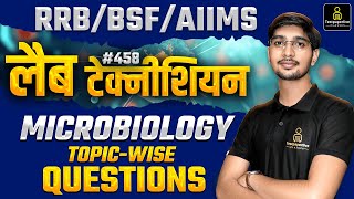 Microbiology Topic Wise MCQ Class for RRB BSF AIIMS Lab Technician Classes 458  DMLT Classes [upl. by Ahsinut]