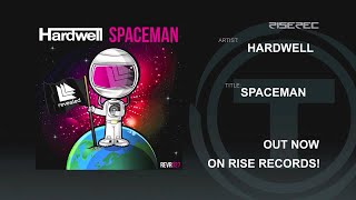 Hardwell  Spaceman Official [upl. by Anirda682]