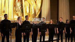 SONUS performs SainteChapelle by Eric Whitacre [upl. by Obe]