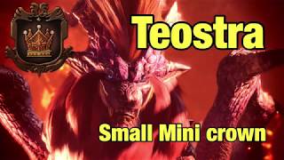 Teostra  Small Crown Measurement  MHW [upl. by Quiteris]