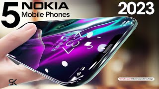 TOP 5 New NOKIA Smartphones 2023  Latest Mobile Phones 2023 [upl. by Yrrab61]