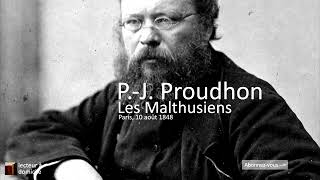 PierreJoseph Proudhon  Les Malthusiens 1848 [upl. by Pope]