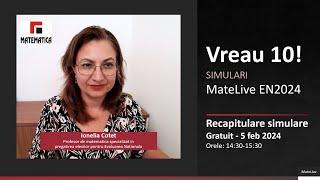 Rezolvare Simulare  Vreau 10 Simulari MateLiveEN2024  Curs gratuit  06 februarie 2024 [upl. by Hey]