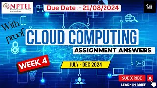 Cloud Computing Week 4 Assignment Answers  NPTEL July 2024  Learn in brief [upl. by Atiuqat]