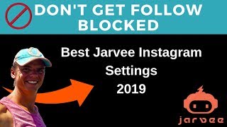 The Best Jarvee Settings For Beginners  Jarvee Instagram Tutorial 2019 [upl. by Libna78]