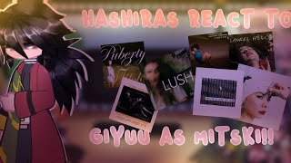 🎀Hashiras React to Giyuu as Mitski🎀  Check desc [upl. by Rizzi]