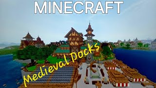 MINECRAFT Medieval docks village update New areaDay and nightAfreshed textures and animations [upl. by Schreibe523]