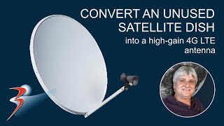 Convert an unused satellite dish into a highgain 4G LTE antenna [upl. by Jillayne207]