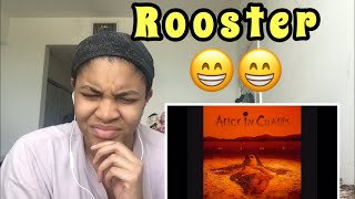 First Time hearing Alice In Chains “ Rooster “  Reaction 😁 [upl. by Arawaj]