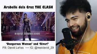 ARABELLE DELA CRUZ performs quotDANGEROUS WOMAN amp RIVERquot THE CLASH 2023  SINGER HONEST REACTION [upl. by Lani670]