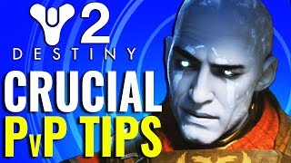 9 CRUCIAL PvP Tips and Tricks for Destiny 2 Beginners Crucible Guide [upl. by Baalman]