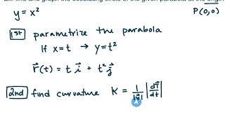 MAT273  Calc 3 134c Understand circle of curvature example find radius and eq of osculating circ [upl. by Ynnam]