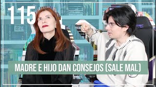 Madre e hijo dan consejos sale mal  EP 115 [upl. by Fitting]