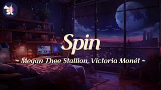 Megan Thee Stallion feat Victoria Monét  Spin [upl. by Nath]