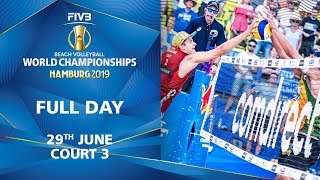 29th June  Court 3  Full Day  FIVB Beach Volleyball World Championships Hamburg 2019 [upl. by Stutzman]