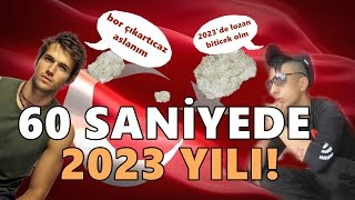 60 SANİYEDE 2023 YILI [upl. by Ribble]