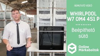 Whirlpool W7 OM4 4S1 P BL  Beépíthető sütő bemutató videó [upl. by Ellennoj]