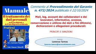 Commento al provvedimento del garante Privacy 4722024  Avv Tamos 8112024 [upl. by Ettelohcin]