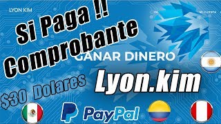 LyonKim Si PAGA  2 Comprobante de PAGO  PayPal  El Acortador que MAS Paga ENERO 2018 Latinos [upl. by Betta]