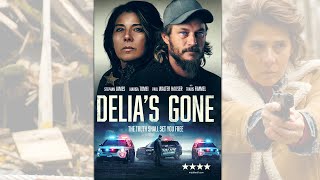 Delias Gone Trailer [upl. by Freya907]