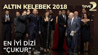 Altın Kelebek 2018 En İyi Dizi Ödülü Çukur Dizisinin [upl. by Segroeg]